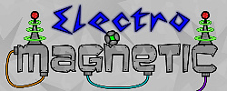 Electro Magentic